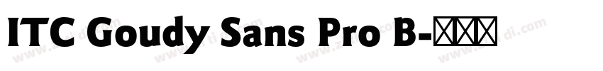 ITC Goudy Sans Pro B字体转换